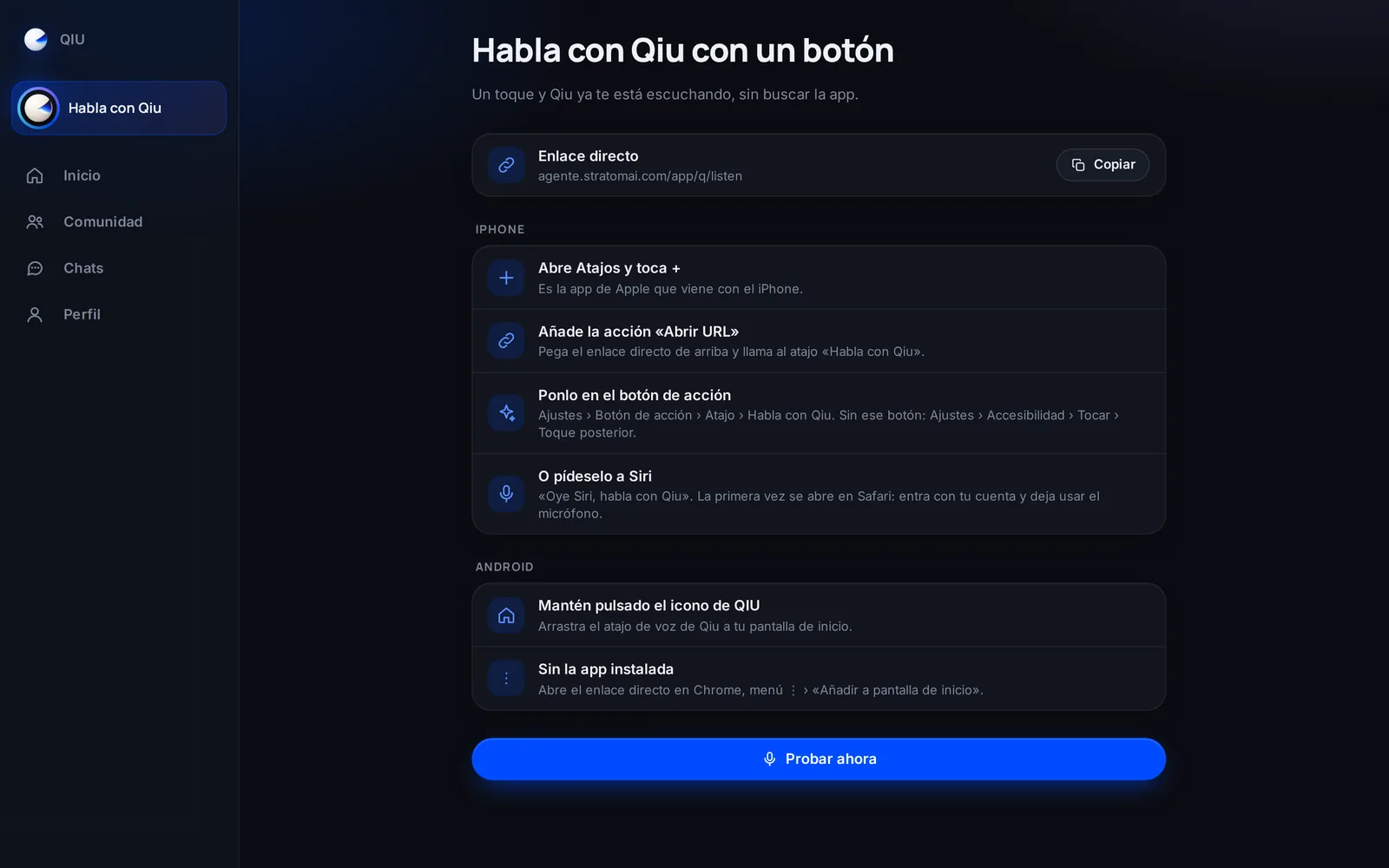 Pon Qiu en el botón de acción del iPhone, en Siri o en un icono de Android: un toque y ya te está escuchando.