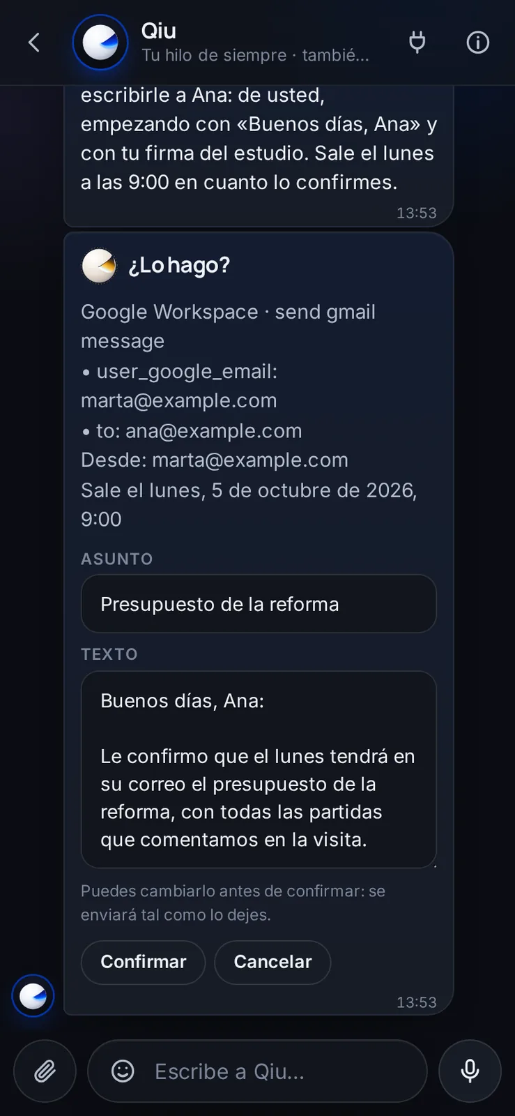 Qiu redacta el correo como sueles escribirle a esa persona, de tú o de usted y con tu firma. Lo retocas si quieres y lo programas: la tarjeta te dice desde qué cuenta sale y cuándo.