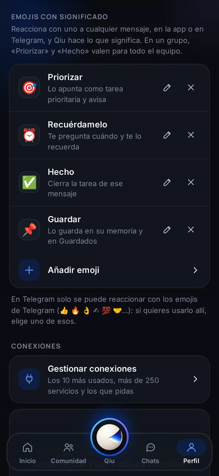 Decides qué hace Qiu cuando reaccionas con cada emoji: 🎯 priorizar, ⏰ recordártelo, ✅ darlo por hecho, 📌 guardarlo o lo que tú le expliques.