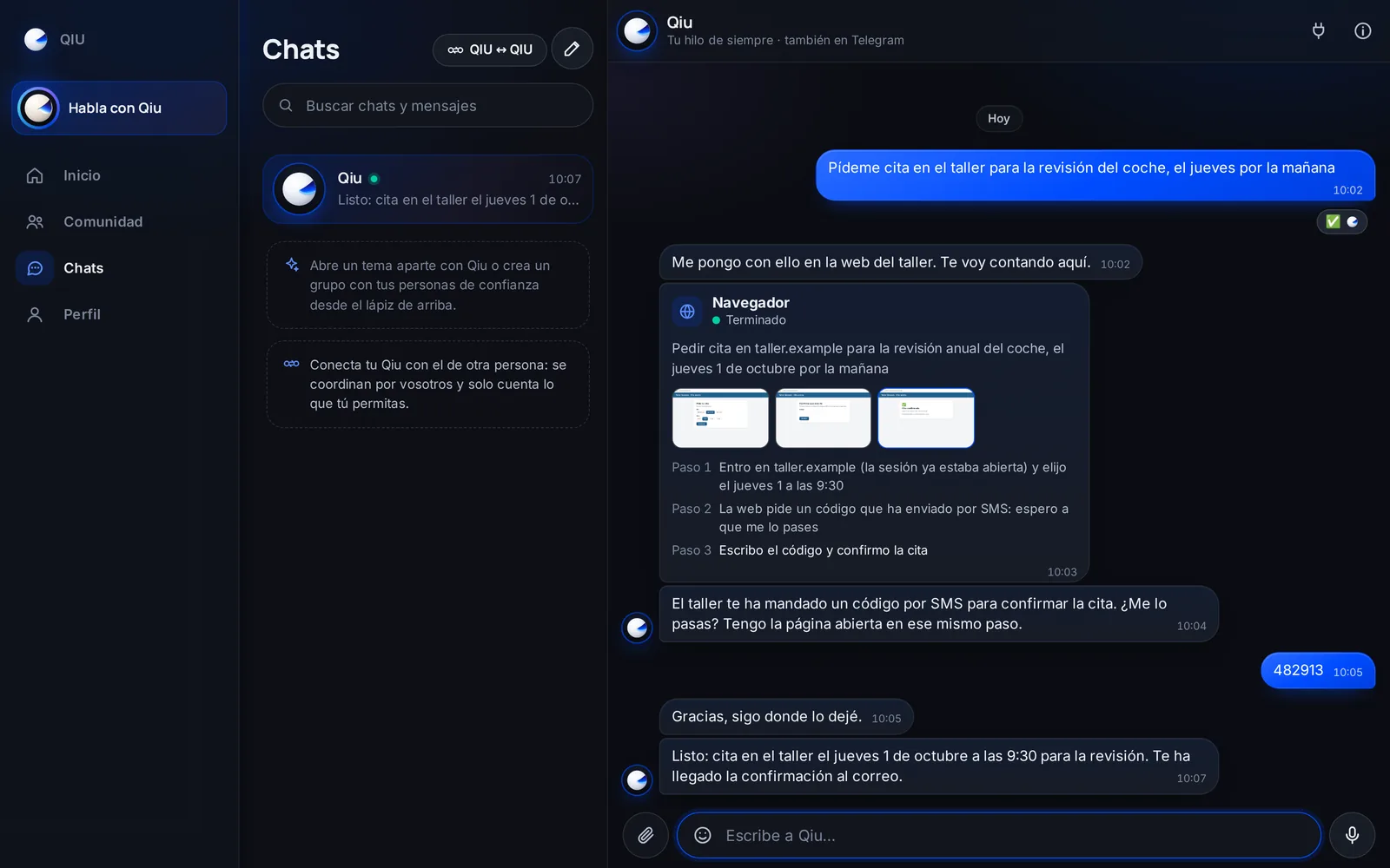 Cuando Qiu hace algo por ti en una web y le piden un código por SMS, te lo pide en el chat. Se lo pasas y sigue en el mismo paso, sin empezar de cero.