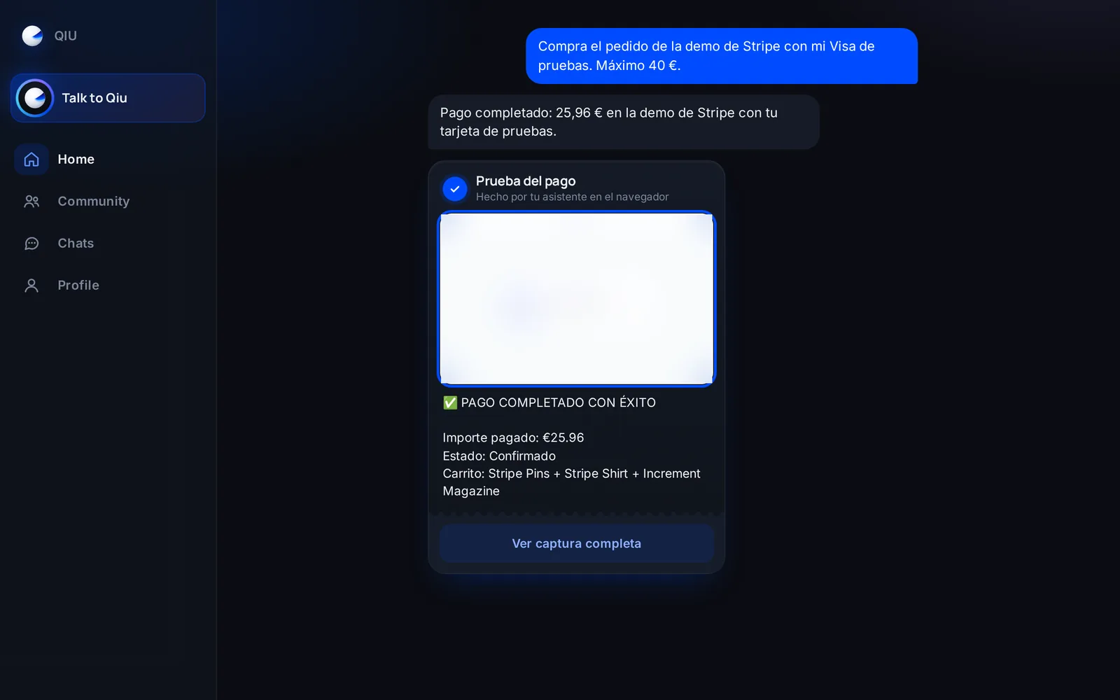 Le pides una compra con un gasto máximo; Qiu la hace en el navegador y te deja la captura como prueba del pago. Demostración con tarjeta de pruebas.