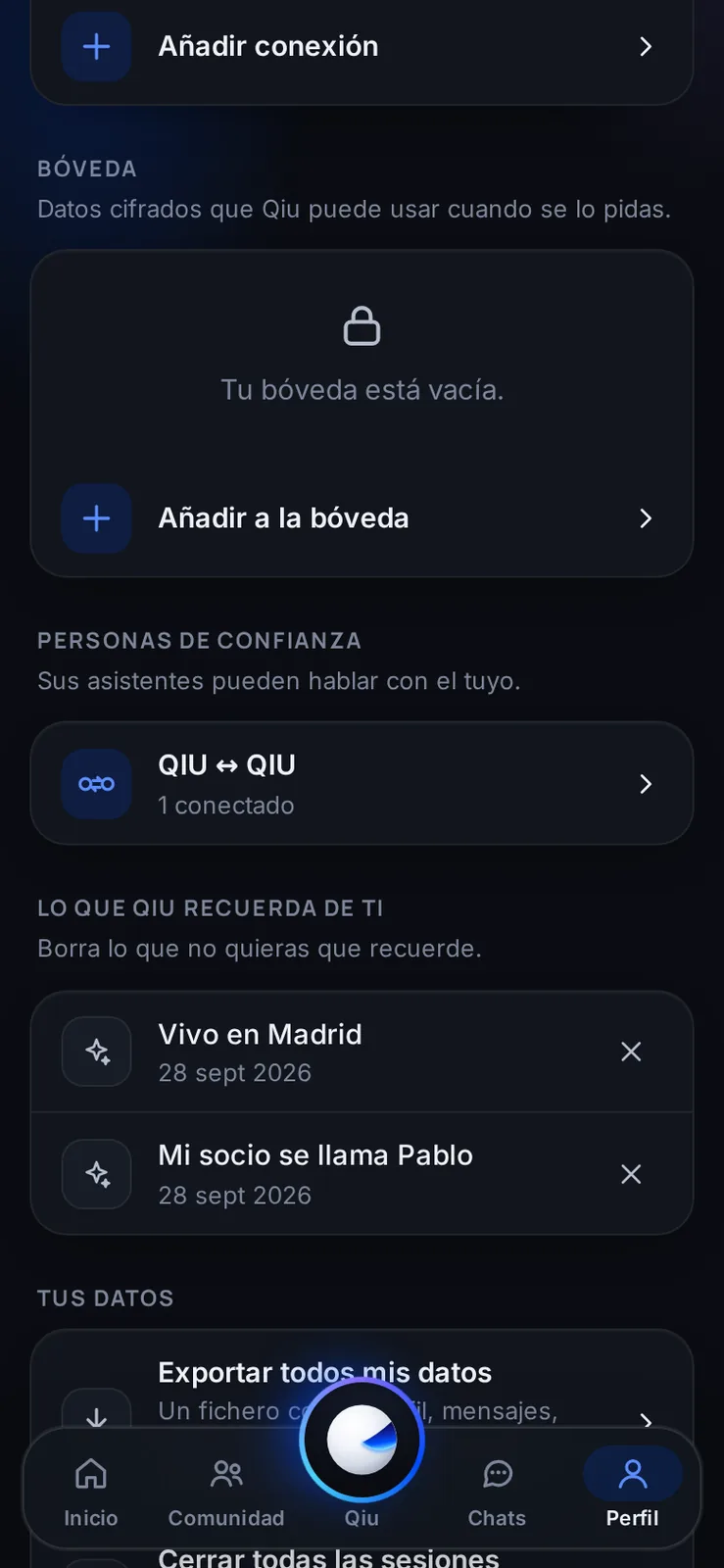 Qiu guarda lo importante que le cuentas para ayudarte mejor. Lo ves en tu perfil y borras lo que no quieras que recuerde.