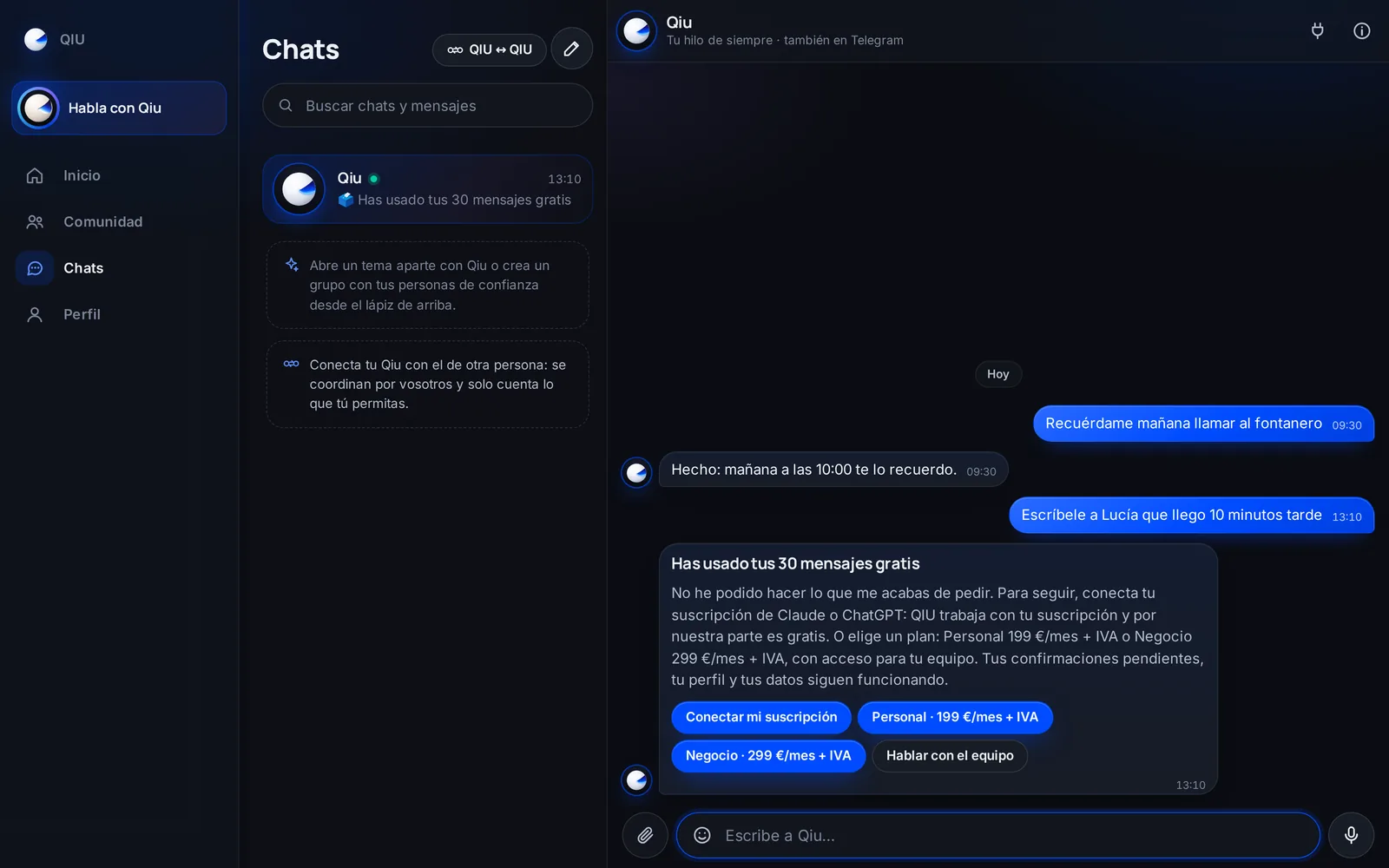 Qiu te explica tus opciones en una sola tarjeta: conectar tu IA, elegir un plan o hablar con el equipo. Tus datos y tus confirmaciones siguen funcionando.
