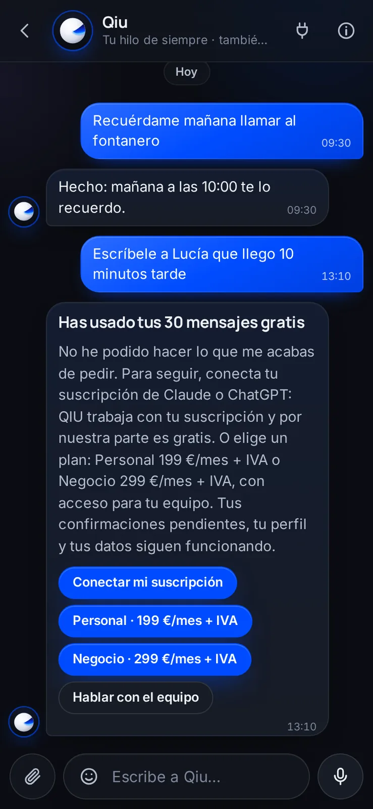 Qiu te explica tus opciones en una sola tarjeta: conectar tu IA, elegir un plan o hablar con el equipo. Tus datos y tus confirmaciones siguen funcionando.