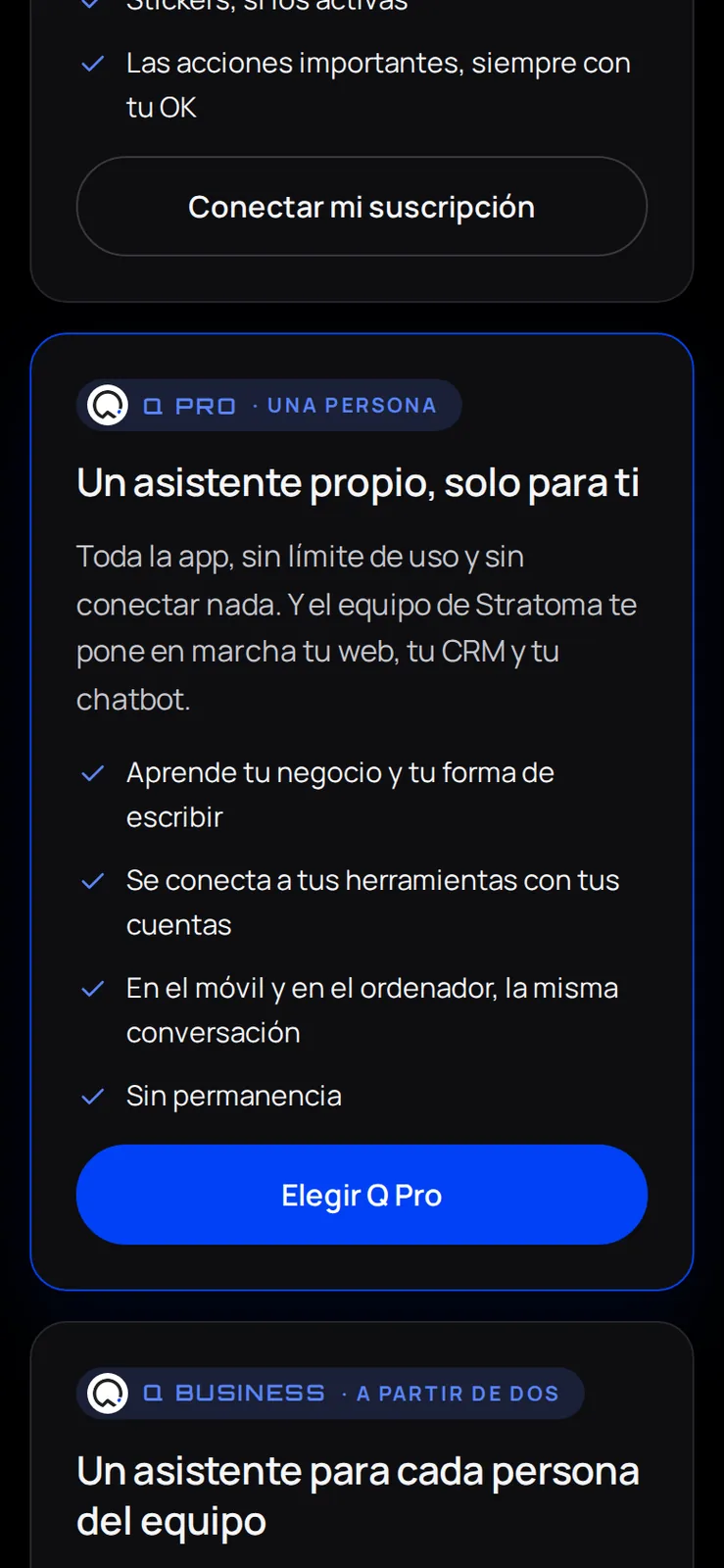 Tres formas de usar Qiu: gratis con tu propia suscripción de Claude o ChatGPT, Q Pro para una persona o Q Business para todo tu equipo. Y los primeros 30 mensajes son gratis.
