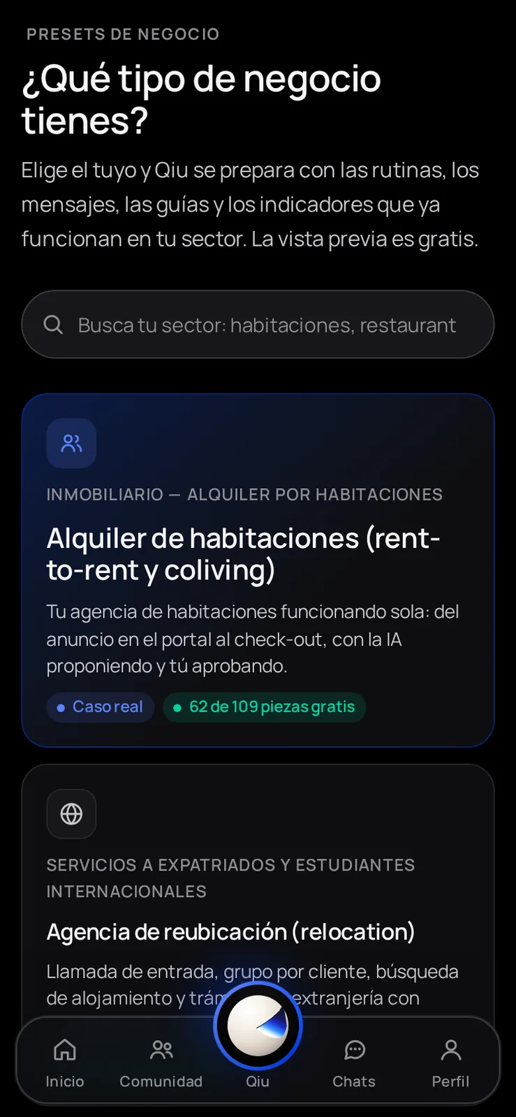Elige tu sector y Qiu se prepara con las rutinas, los mensajes, las guías y los indicadores que ya funcionan en él. La vista previa es gratis.