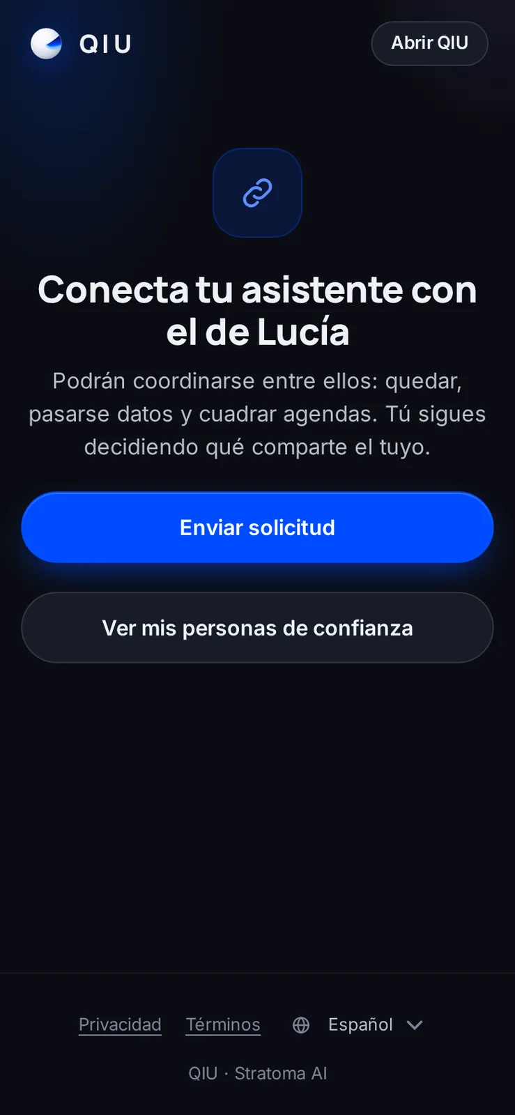 Abres el enlace que te comparte otra persona y envías la solicitud para conectar vuestros asistentes. Tú sigues decidiendo qué cuenta el tuyo.