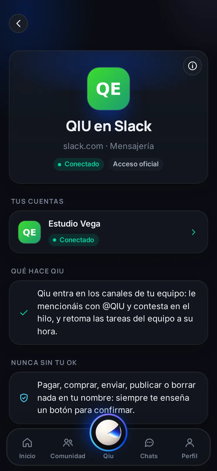 Conecta QIU al Slack de tu empresa y Qiu entra en vuestros canales. Solo contesta cuando le mencionáis, y nada se envía ni se publica sin que lo confirmes.